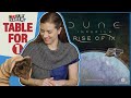 Table For 1 - Dune Imperium w/ Rise Of Ix - "Is Paula The Chosen One?!"