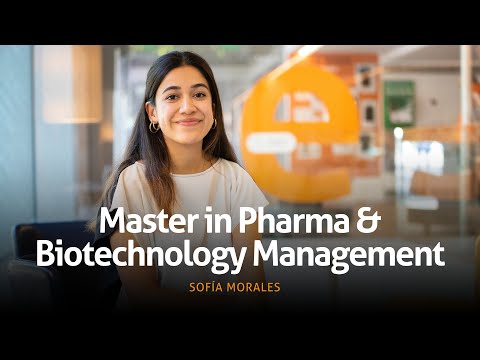 Master in Pharma & Biotechnology Management - The experience of Sofía | EADA Business School