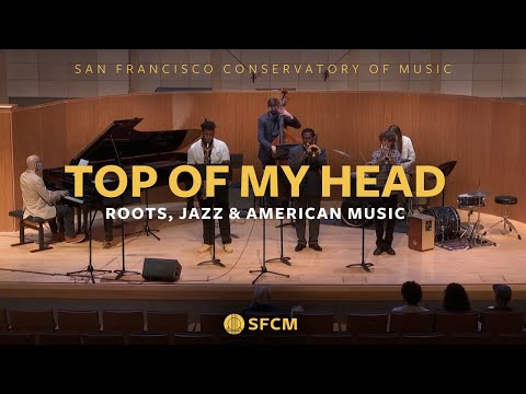 Top of My Head | RJAM Side-by-Side at SFCM