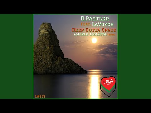 Deep Outta Space (Angelo Draetta Remix)