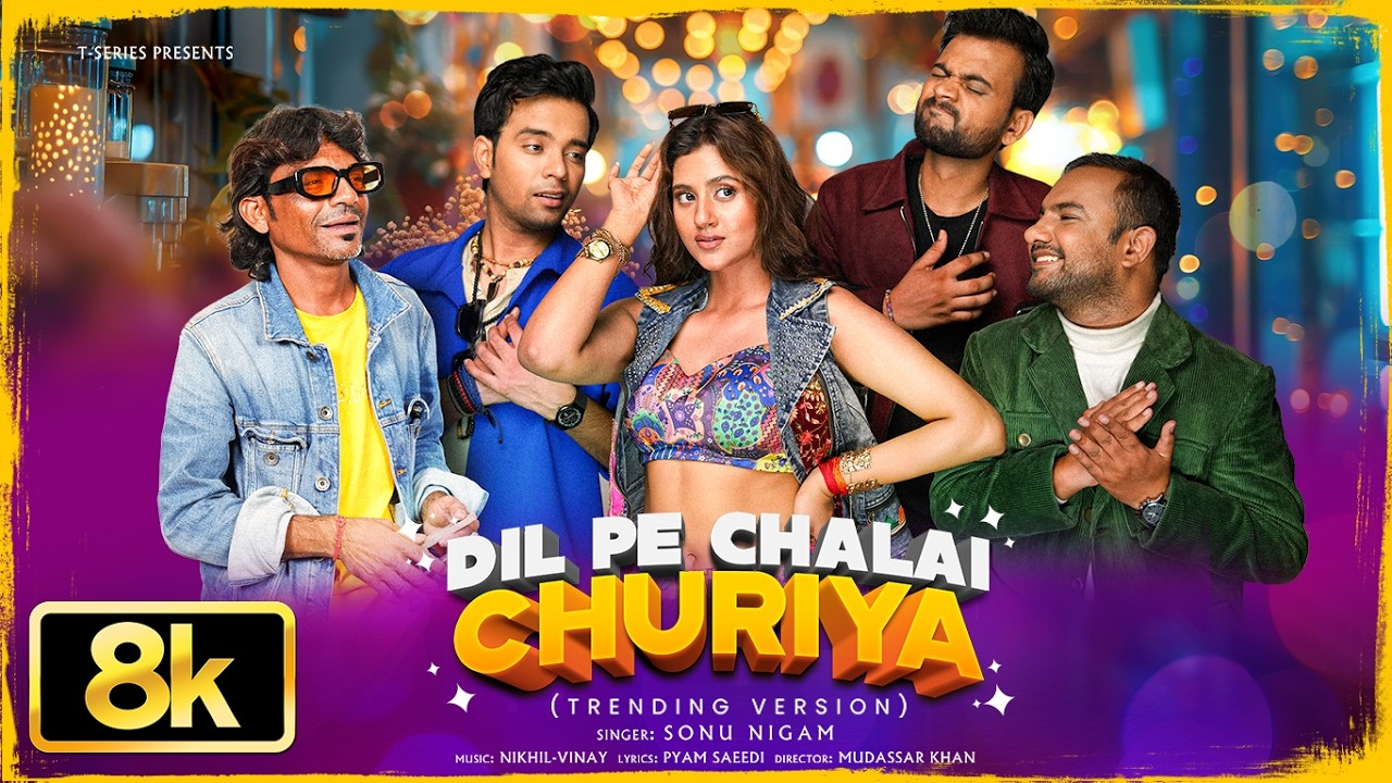 Dil Pe Chalai Churiya - 8K Trending Version |Sonu Nigam,Raju Kalakar,Anjali,Rajan,Rishabh,Deepak