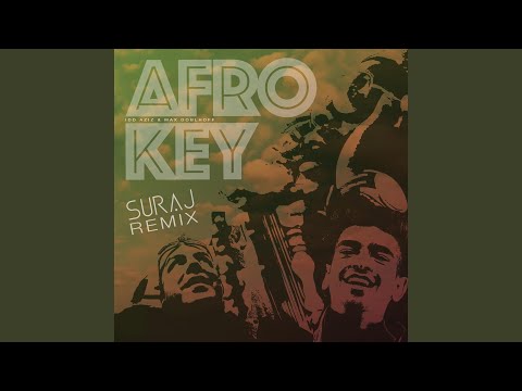 Afro Key (feat. Idd Aziz) (Suraj Remix)