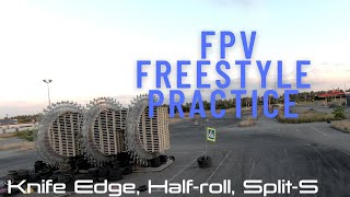 FPV freestyle practice - Knife Edge, Half-roll, Split-S