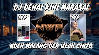 Download lagu DJ DENAI KINI MARASAI NDEH MALANG DEK ULAH CINTO VIRAL TIK TOK FULL BASS mp3 Download lagu DJ DENAI KINI MARASAI NDEH MALANG DEK ULAH CINTO VIRAL TIK TOK FULL BASS mp3