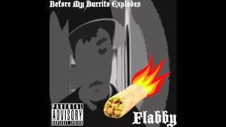 Flabby-Regulatin' Tacos Feat. Sober Cat