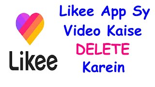 How to Delete video On Likee #Shorts