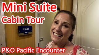 P&O Pacific Encounter Mini Suite Cabin Tour - What is MA Category Mini Suite 9421 Like? Cruise Cabin