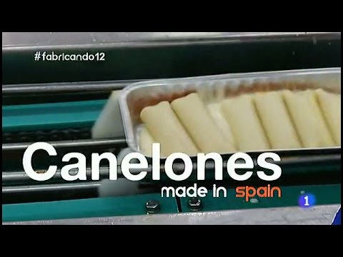 121-Fabricando Made in Spain - Canelones