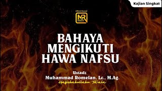 Download lagu [ Kajian Singkat ] Bahaya Mengikuti Hawa Nafsu - Ustadz Muhammad Romelan, Lc., M.Ag. mp3
