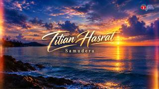 Download lagu Titian Hasrat – Samudera ❤️🎶 | Slow Rock Terbaik Malaysia | Lirik Video mp3