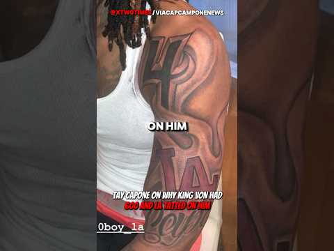Tay Capone On Why King Von Had 600 And La Tatted On Him #rap #drill #kingvon
