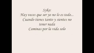 Ángeles &amp; Demonios. Don Omar Ft Syko y Kendo Kapony (Letra)