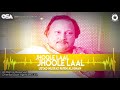 Jhoole Laal Jhoole Laal | Ustad Nusrat Fateh Ali Khan | official Complete Version | OSA Worldwide