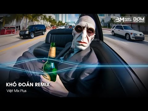 KHÓ ĐOÁN REMIX TIKTOK - CUỘC ĐỜI THẬT KHÓ ĐOÁN REMIX🎼BXH NHẠC TRẺ REMIX HOT NHẤT 2025