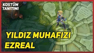 Yıldız Muhafızı Ezreal (Kostüm Tanıtımı) L