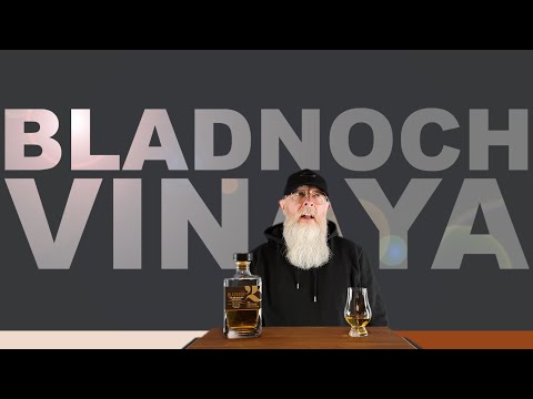 Bladnoch Vinaya review #252 with The Whiskey Novice