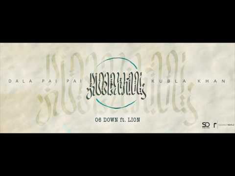Dala - KUBLA KHAN - Down feat. Lion