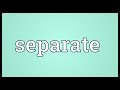 Separate Meaning