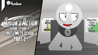 Download lagu Arzon's Action #4 | First Time To School Part 2 mp3 Download lagu Arzon's Action #4 | First Time To School Part 2 mp3