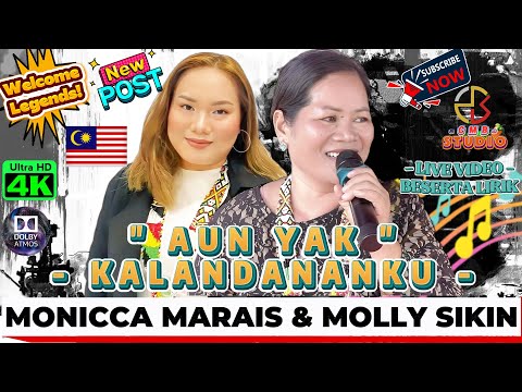MOLLY SIKIN & MONICCA MARAIS◽ MUSIK CMB STUDIO ◽ AUN YAK KALANDANANKU ◽ LAGU MURUT 2025 TJ . HULU !