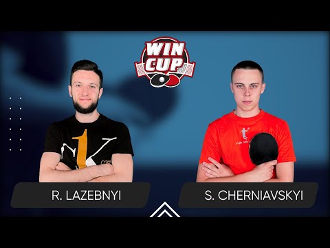 00:45 Ruslan Lazebnyi - Serhii Cherniavskyi West 6 WIN CUP 13.11.2023 | TABLE TENNIS WINCUP