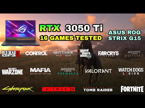 RTX 3050 Ti Laptop + Ryzen 5 5600H | Test in 16 Games in 2021 - ASUS ROG Strix G15