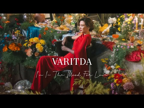 VARITDA - I'm In The Mood For Love [Official MV]