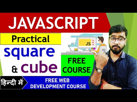 Javascript Program Square And Cube Javascript Tutorial By Rahul Chaudhary