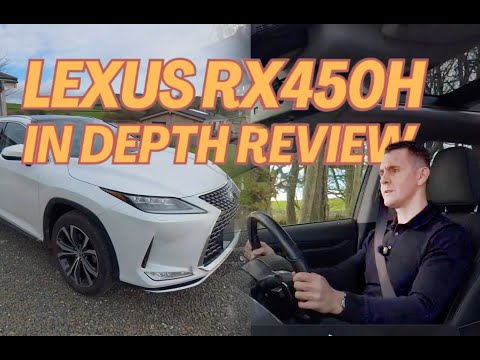 The Lexus RX450h (2021) – The Perfect SUV? The Last of the Legendary V6 Hybrids