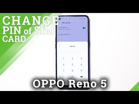 How to Change SIM PIN in OPPO Reno 5 – Add SIM Protection