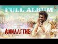 Annaatthe Official Audio Songs Jukebox Rajinikanth Sun Pictures D Imman Siva