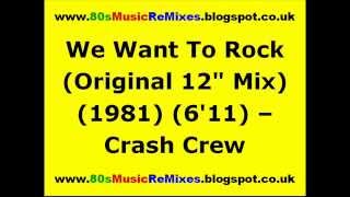 We Want To Rock (Original 12