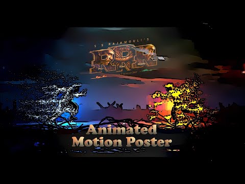 RRR Motion Poster -Animated | NTR, Ram Charan | SS Rajamouli #RRR #RRRMovie #RoudramRsnsmRudhiram