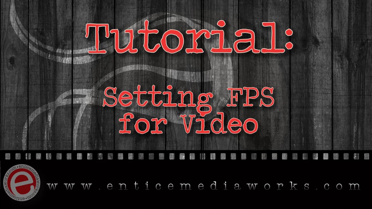 Tutorials: What is FPS? (Frames Per Second)