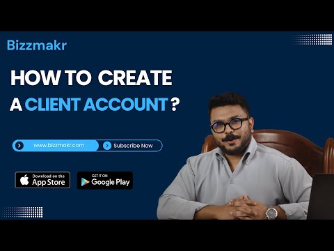 How to create a client account in Bizzmakr?