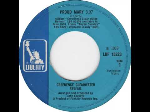 UK New Entry 1969 (105) Creedence Clearwater Revival - Proud Mary