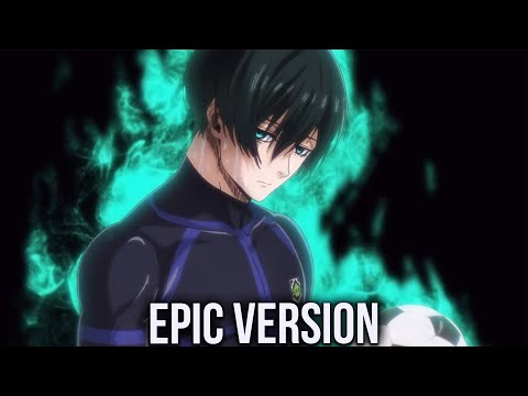 Episode 20 - Blue Lock - Itoshi Rin Epic Theme