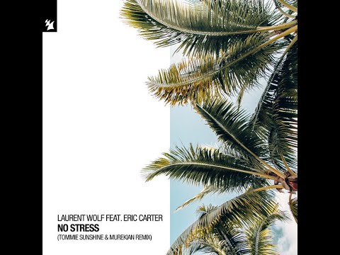 Mstar-KR No Stress (Tommie Sunshine & Murekian Remix) - Laurent Wolf 네오클래식모드 최상급 100%