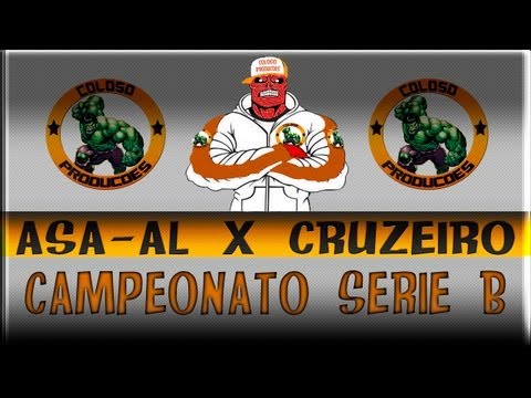 ASA al x Cruzeiro CAMPEONATO SÉRIE B] [2º RODADA]