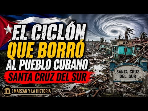 EL CICLÓN DE 1932, EL MAYOR DESASTRE NATURAL OCURRIDO EN CUBA.