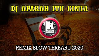 Download lagu DJ APAKAH ITU CINTA IPANK REMIX SLOW... mp3