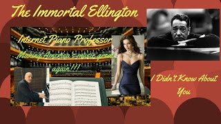 The Immortal Ellington- I Didn't Know About You
