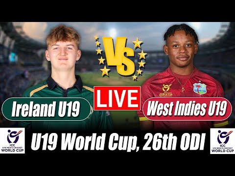 U19 World Cup Score | West Indies U19 vs Ireland U19 Score 26thODI bangla Commentary & Analysis