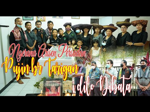 NGERANA ARISEN PERSADAN - PUJIN BR TARIGAN I DILO DIBATA (ADAT KARO)