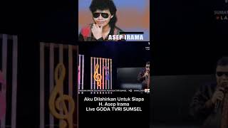 Download lagu Aku Dilahirkan Untuk Siapa - Asep Irama Live GODA TVRI SUMSEL #dangdut #asepirama mp3 Download lagu Aku Dilahirkan Untuk Siapa - Asep Irama Live GODA TVRI SUMSEL #dangdut #asepirama mp3