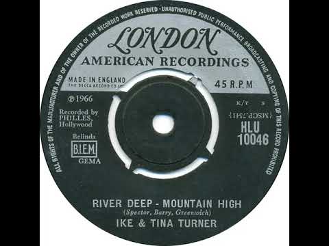 UK New Entry 1966 (168) Ike & Tina Turner - River Deep – Mountain High