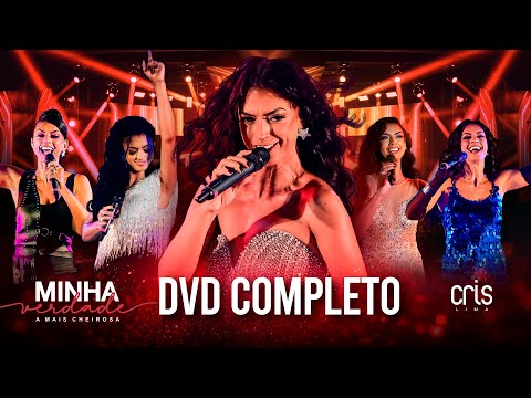 Cris Lima - Minha Verdade, A Mais Cheirosa