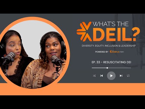 “What’s the DEIL?” – Resuscitating DEI