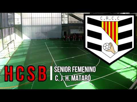 HCSB Senior Femenino - C. J. Handbol Mataró [HIGHLIGHTS]
