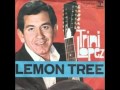 Trini Lopez Lemon Tree